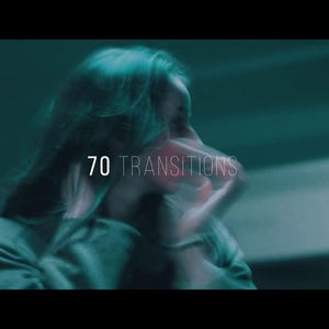 May include: A teal-toned image with a blurred figure and the text "70 TRANSITIONS" in white. The overall aesthetic is dark and cinematic, suggesting a video editing or visual effects theme.