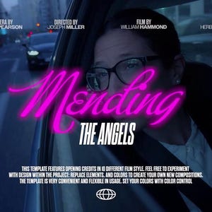 May include: A scene from a film with the title "Mending The Angels" in bright pink neon lettering. The image includes text indicating the camera, director, film, and music credits. A person wearing glasses is visible in the car.