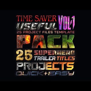 May include: A black graphic with the text "TIME SAVER VOL 1 USEFUL PACK 25 PROJECT FILES TEMPLATE 25 SUPERHERO TRAILER TITLES PROJECTS QUICK+EASY" in various colors and fonts. A purple "Pr" logo is in the upper right corner.