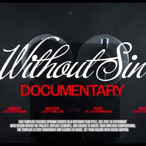 May include: A promotional image for a documentary titled "Without Sin." The title is in elegant white script above the red word "DOCUMENTARY." The image features two clear, circular objects, possibly film reels, against a dark background.
