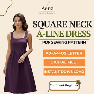 May include: A plum-colored A-line dress with a square neckline. The image includes text that reads "SQUARE NECK A-LINE DRESS PDF SEWING PATTERN" and "Confident Beginner". The dress has wide straps and a fitted bodice.