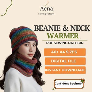 Może przedstawiać: Kobieta w kolorowej czapce i ocieplaczu na szyję. Obraz zawiera tekst "BEANIE & NECK WARMER PDF SEWING PATTERN" oraz szczegóły dotyczące wzoru, w tym "A0+ A4 SIZES", "DIGITAL FILE" i "INSTANT DOWNLOAD". Wzór jest dla "Confident Beginner".