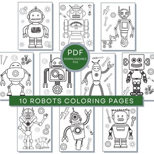 Robot Coloring Pages For Kids: 10 PDF Cute Robot Printables, Robots Birthday Activity Pages, Robotic Boys Coloring Pages, Boys Coloring Page