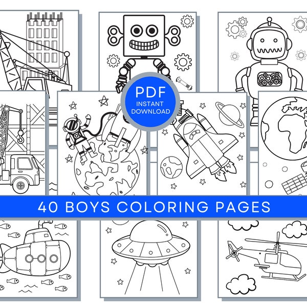 40 Boys Coloring Pages: Coloring For Boys, Printables Pages For Boys, Boy's Activity Sheets, Boy's Printable Pages, Boy's Birthday Party