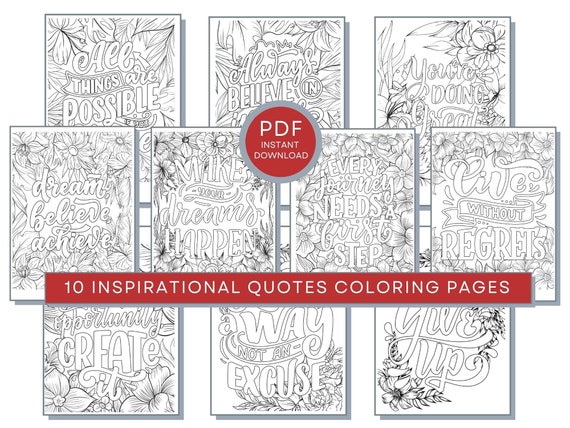 Inspirational Quotes Coloring Pages, Inspirational Quotes PDF, Inspirational Quotes Printables, Inspirational Quotes Coloring Sheets