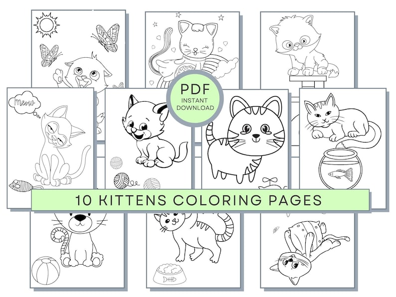 May include: A collection of ten black and white kitten coloring pages. Each page features a different cartoon kitten in various poses, with elements like butterflies, yarn balls, and fishbowls. The text "10 KITTENS COLORING PAGES" is displayed at the bottom.