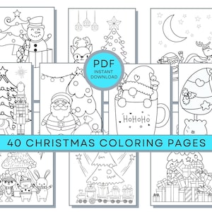 40 Christmas Coloring Pages: PDF Coloring Christmas Printables, Winter Coloring Sheets, Holiday Coloring Pages, Christmas Activity Page