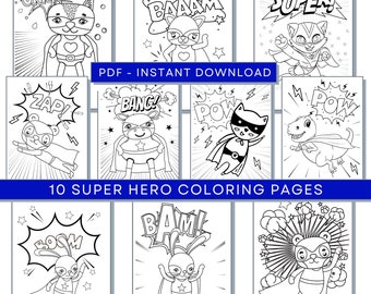 May include: Ten black and white coloring pages featuring cute animal superheroes in various poses with speech bubbles containing words like "Crash!" "Baam!" "Super!" "Zap!" "Bang!" "Pow!" "Boom!" and "Bam!"