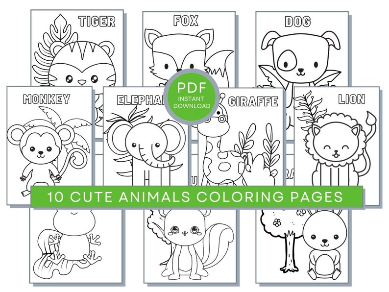 May include: Ten black and white coloring pages featuring cute animal illustrations. The animals include a monkey, tiger, fox, dog, elephant, giraffe, lion, frog, squirrel, and rabbit.