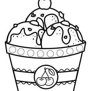 May include: A black and white line drawing of a three-scoop ice cream cone with a cherry on top. The ice cream is in a paper cup with a cherry design on the side.