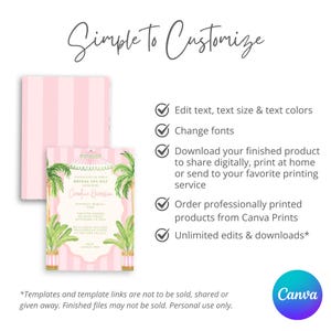 May include: A pink and white striped invitation with a tropical theme. The invitation includes text that reads "Simple to Customize" and details about a bridal spa day. The Canva logo is in the bottom right corner.