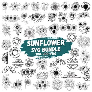 Könnte beinhalten: Eine Sammlung von Sonnenblumen-Designs in Schwarz-Weiß, einschließlich einzelner Blumen und Sträuße. Das Bild zeigt verschiedene Stile und dekorative Elemente. Text auf türkisfarbenem Hintergrund lautet "SUNFLOWER SVG BUNDLE SVG-JPG-PNG".