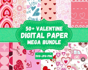 Valentine Digital Paper | 50+ Heart Patterns, Love Backgrounds (SVG, PNG, JPG) (Instant Download)