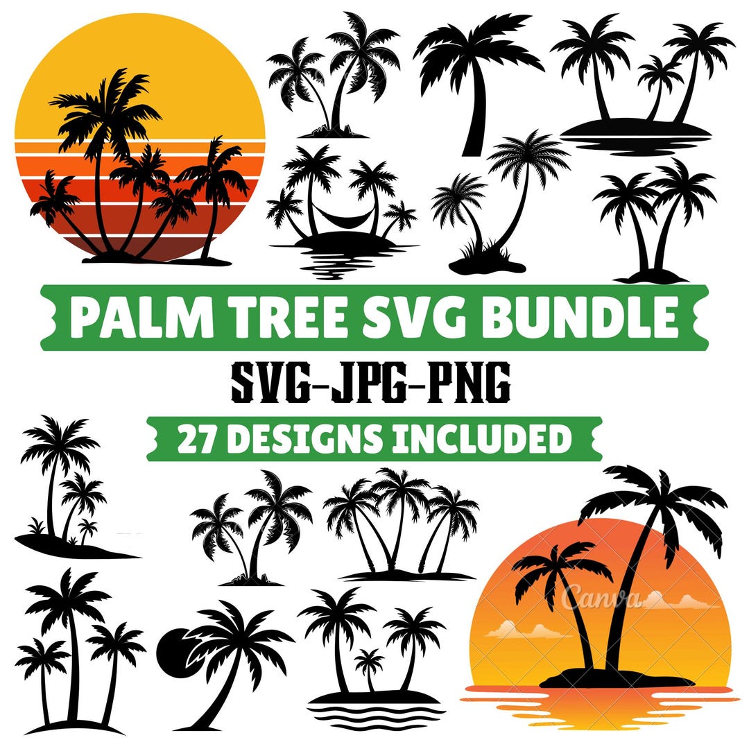 Palm Tree SVG Bundle – 27 Tropical Beach Sunset Designs for Cricut ...