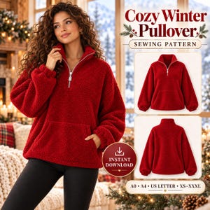 May include: A red fleece pullover with a quarter-zip collar, long sleeves, and a front kangaroo pocket. The image includes text reading Cozy Winter Pullover Sewing Pattern, Instant Download, and A0, A4, US Letter, XS-XXXL.