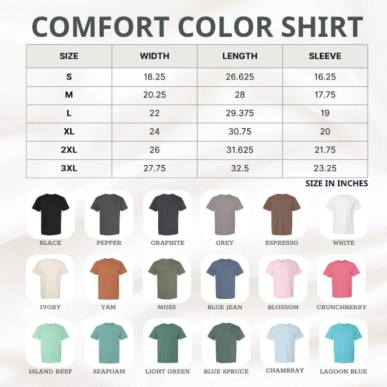 Pu&ograve; includere: Una tabella delle taglie per t-shirt Comfort Color che mostra le misure di larghezza, lunghezza e manica in pollici per le taglie dalla S alla 3XL. Sotto la tabella ci sono diciotto t-shirt a maniche corte in vari colori: nero, pepe, grafite, grigio, espresso, bianco, avorio, igname, muschio, blue jean, fiore, crunchberry, barriera corallina, schiuma di mare, verde chiaro, abete blu, chambray e blu laguna.