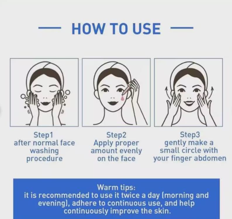 May include: An illustrated guide showing a skincare routine. The steps include washing the face, applying product, and massaging in circles. The text reads "HOW TO USE" and provides instructions and warm tips for use.