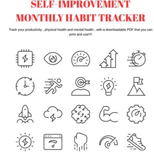 以下が含まれることがあります： 「SELF-IMPROVEMENT MONTHLY HABIT TRACKER」と題されたデジタルダウンロード。生産性、健康、精神的健康を表す白黒のアイコンが多数表示されています。テキストは、印刷可能なPDFで進捗状況を追跡することを推奨しています。