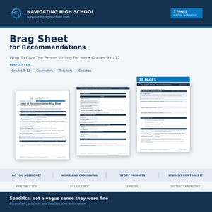May include: A 5-page master workbook titled Navigating High School Brag Sheet for Recommendations, designed for grades 9-12. The document includes sections for counselors, teachers, and coaches, featuring fillable PDF forms and printable pages.