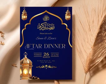 May include: A navy blue invitation for an Iftar dinner, featuring gold Arabic calligraphy and decorative lanterns. The text reads "Iftar Dinner" with the date and time, and the names "Sana & Zain".
