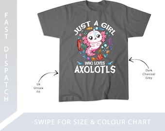 Just A Girl Who Loves Axolotls Cute Axolotl Kidsn Girls T-Shirt - 252931