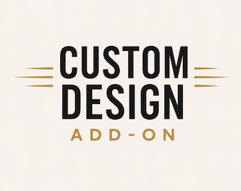 Custom Design Add-On
