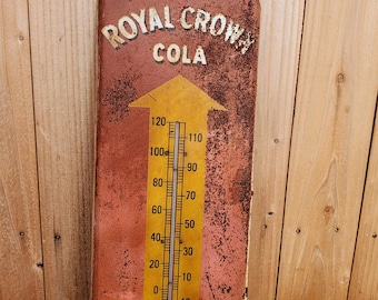 Vintage Drink Royal Crown RC Cola Metal Advertising Thermometer Sign Temperature gage sign vintage patina