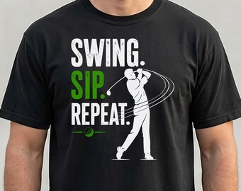Camiseta divertida para papá golfista, camiseta con humor para golfistas "Swing Sip Repeat", ropa para torneos, regalo para el Día del Padre.