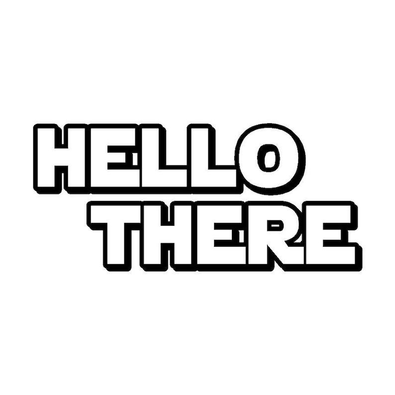 Hello There Sticker Decal From Star Wars - Etsy