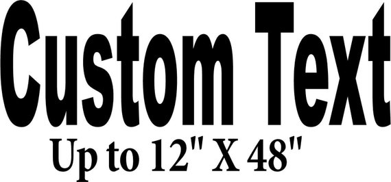 Custom Lettering up to 12 X 48 or Multiple Lines | Etsy