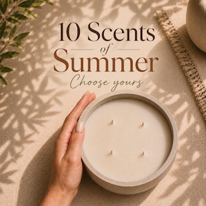 May include: A round, light-colored concrete candle vessel filled with off-white wax and four wicks. The text 10 Scents of Summer Choose yours is printed above the candle. The design features a textured surface with leaf-shaped shadows.