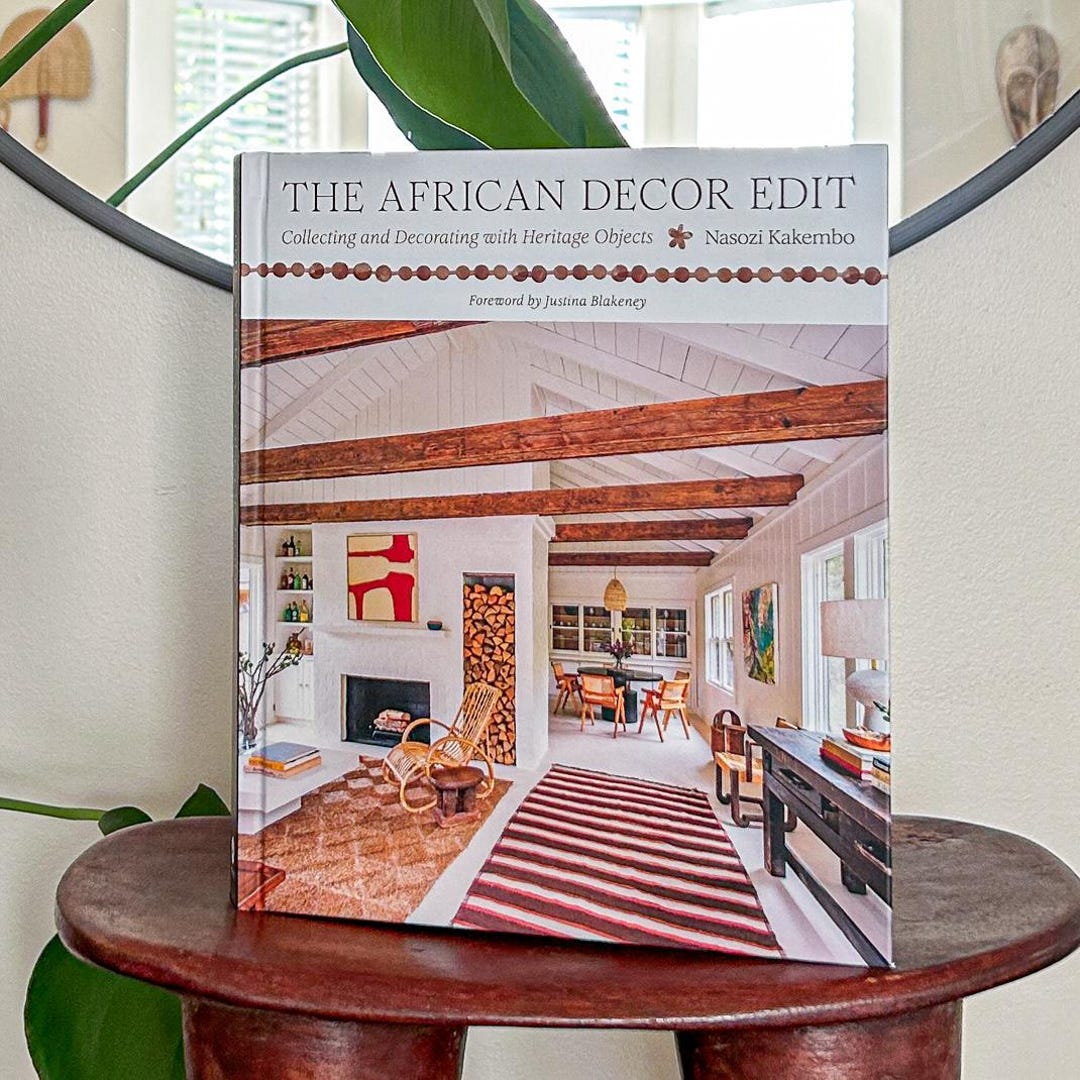 The African Decor Edit Book - By Nasozi Kakembo