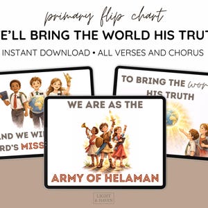以下が含まれることがあります： 「WE'LL BRING THE WORLD HIS TRUTH」のテキストが入ったデジタルフリップチャート。子供たちのイラストと「INSTANT DOWNLOAD • ALL VERSES AND CHORUS」のテキストが特徴です。Light & Havenのデザインです。