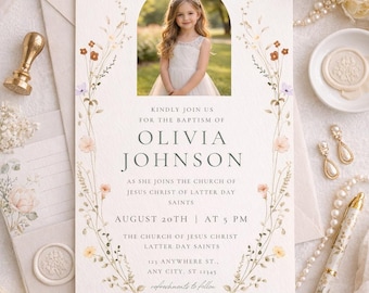 May include: Baptism invitation featuring a photo of a young girl in a white dress. The invitation includes floral accents and the text "Kindly join us for the baptism of Olivia Johnson". The date and time are also included.
