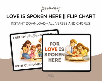 Love Is Spoken Here Flip Chart | LDS Primary Song Visuals (Digital Download)