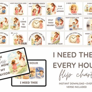 Może przedstawiać: Cyfrowa fiszka zatytułowana "I Need Thee Every Hour" z ilustracjami Jezusa i dzieci. Wykres zawiera różne wersety i jest dostępny do natychmiastowego pobrania.