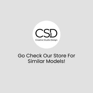 May include: A light gray background with a white circle containing the black letters "CSD" and the words "Creative Studio Design". Below the circle is the text "Go Check Our Store For Similar Models!"
