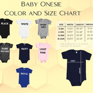 May include: A baby onesie color and size chart. The chart displays onesies in black, white, sport grey, dark heather, navy, light pink, and royal blue. Measurements are in inches and weight in pounds.