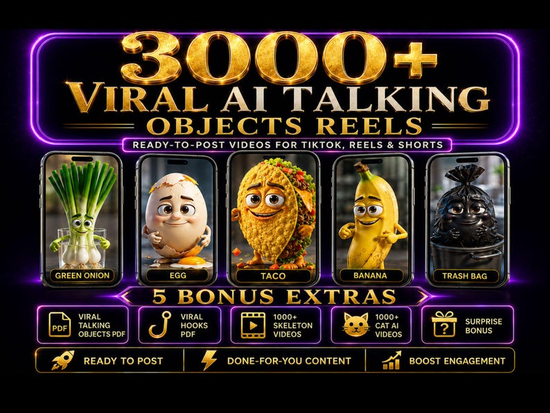 May include: A digital graphic featuring the text 3000+ VIRAL AI TALKING OBJECTS REELS. It displays five smartphone screens showing animated characters: a green onion, an egg, a taco, a banana, and a trash bag. Below are five bonus icons and text.