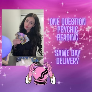 May include: A woman holding tarot cards, with text overlay: "ONE QUESTION PSYCHIC READING SAME DAY DELIVERY." The background is a gradient of pink and purple with star accents. A crystal ball illustration is at the bottom.