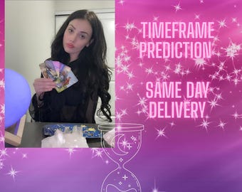 Psychic Tarot Timeframe Prediction Same Hour Delivery 99% Accuracy