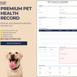 以下が含まれることがあります： 笑顔のラブラドールレトリバーが写っているデジタルペット健康記録。予防接種記録、寄生虫予防、医療アラート、体重記録のセクションが含まれています。「Premium Pet Health Record」と「Instant Download」の文字があります。