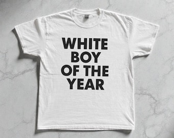 White Boy Of The Year T-Shirt | Vintage Style Meme Tee | Funny Unisex Streetwear Top