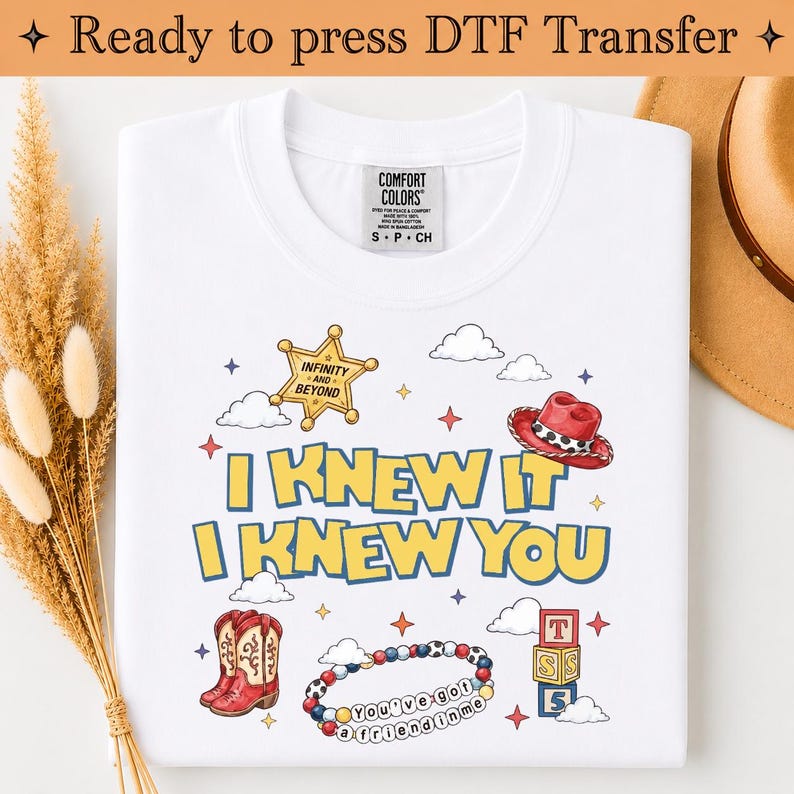 Toy Story 5 DTF Transfer, I Knew It I Knew You Heat Transfer, Infinity and Beyond, Cowboy Sheriff Iron On, Friend Shirt DIY, Ready to PressToy Story 5 DTF Transfer, I Knew It I Knew You Heat Transfer, Infinity and Beyond, Cowboy Sheriff Iron On, Friend Shirt DIY, Ready to PressToy Story 5 DTF Transfer, I Knew It I Knew You Heat Transfer, Infinity and Beyond, Cowboy Sheriff Iron On, Friend Shirt DIY, Ready to Press