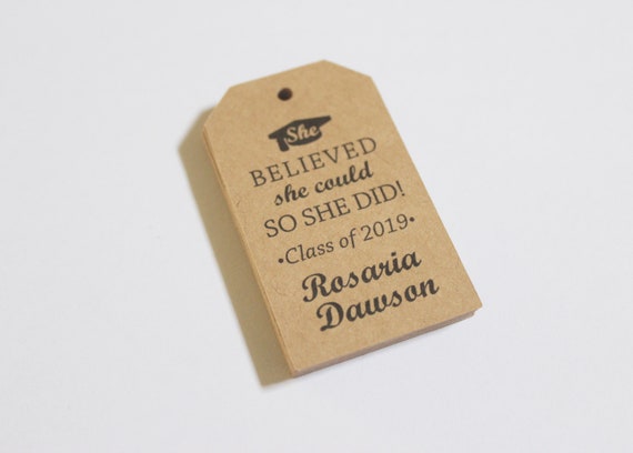 She Believed She Could Tags Graduation Decorations Party Favors Gifts Class of 2019 Grad Night Set of 50 Il_570xn