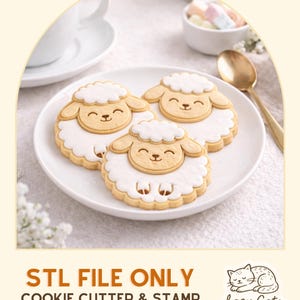 May include: Three sheep-shaped cookies on a white plate. The cookies have white frosting and tan details, with smiling faces. The image includes text that reads "STL FILE ONLY COOKIE CUTTER & STAMP DIGITAL DOWNLOAD" and a logo for "Lazy Cats & Cuts".