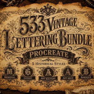 Könnte beinhalten: Eine Illustration im Vintage-Stil auf gealtertem Papier mit dem Text "533 Vintage Lettering Bundle Procreate". Das Design umfasst fünf historische Schriftstile: Mittelalterlich, Gotisch, Jugendstil, Art Deco und Barock. Die Farbpalette ist hauptsächlich Sepia und Schwarz.