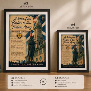 May include: Two framed posters titled A letter from Boston to the Tartan Army FIFA World Cup 2026. The artwork features a statue wearing an orange traffic cone, the Custom House Tower, and a Scottish flag. The posters are labeled A3 29.7 x 42 cm and A4 21 x 29.7 cm.
