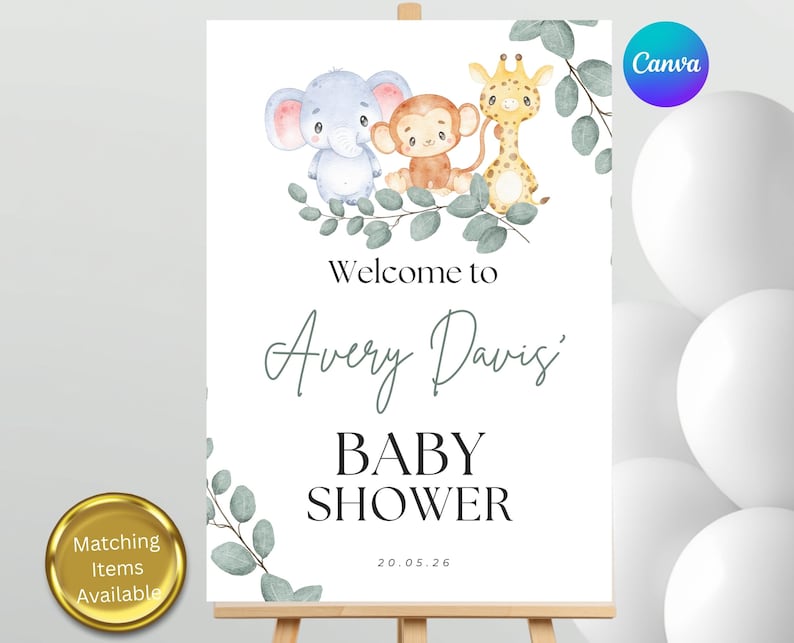 May include: A white rectangular sign featuring watercolor illustrations of a blue elephant, a brown monkey, and a yellow giraffe sitting on green eucalyptus branches. The text reads Welcome to Avery Davis' BABY SHOWER and the date 20.05.26.