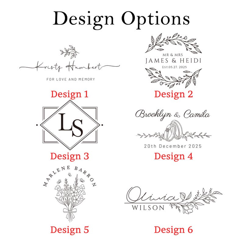 Pu&ograve; includere: Una collezione di sei opzioni di design in bianco e nero etichettate da Design 1 a Design 6. I disegni presentano varie combinazioni di illustrazioni floreali, grafiche di fedi nuziali e testo personalizzato con nomi e date.